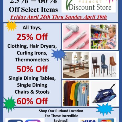 Weekend Deals at Vermont Discount Store!!